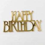 Topper akrylowy «Happy birthday 4”